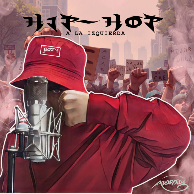 HIP-HOP A LA IZQUIERDA